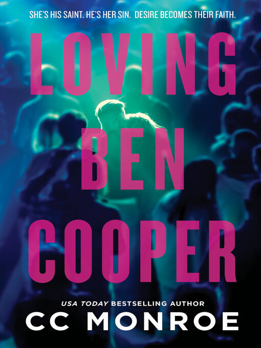 Title details for Loving Ben Cooper by CC Monroe - Available